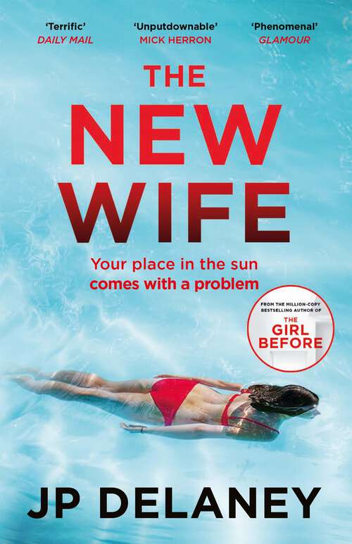 Book cover of The New Wife: the addictive summer thriller from the author of The Girl Before