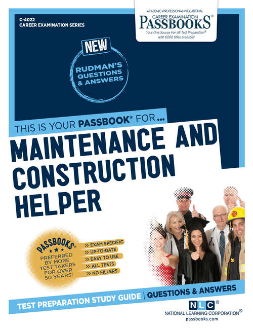 Book cover of Maintenance and Construction Helper: Passbooks Study Guide (Career Examination Series)