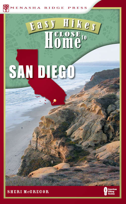 Book cover of Easy Hikes Close to Home: San Diego