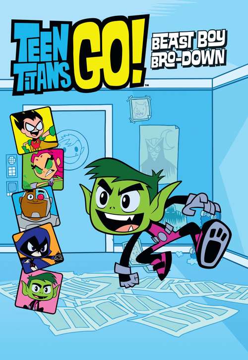Book cover of Teen Titans Go! (TM): Beast Boy Bro-Down