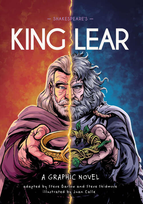 Book cover of Shakespeare's King Lear: A Graphic Novel (Classics in Graphics #9)