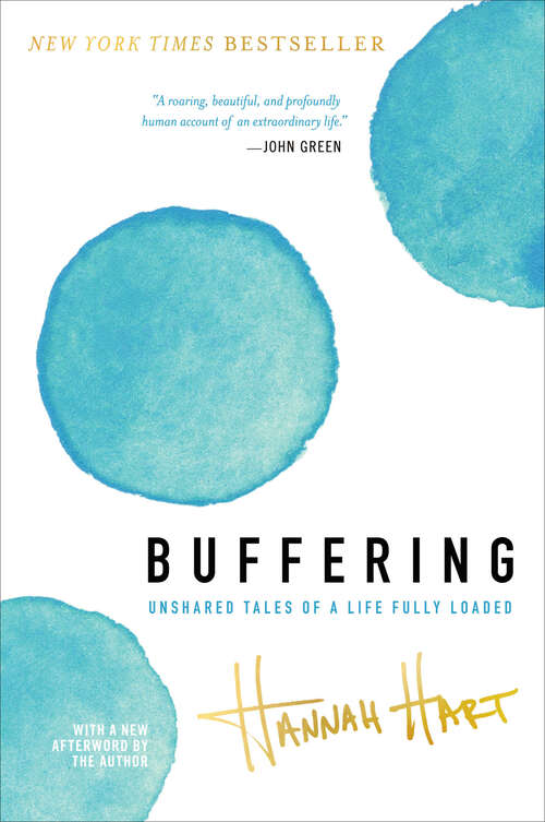 Book cover of Buffering: Unshared Tales of a Life Fully Loaded