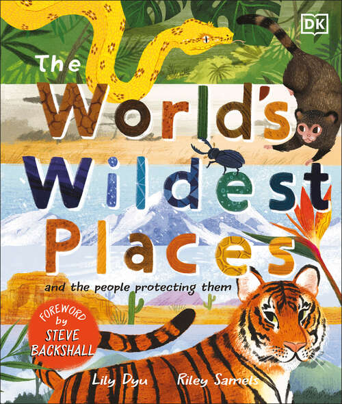 Book cover of The World's Wildest Places: And the People Protecting Them