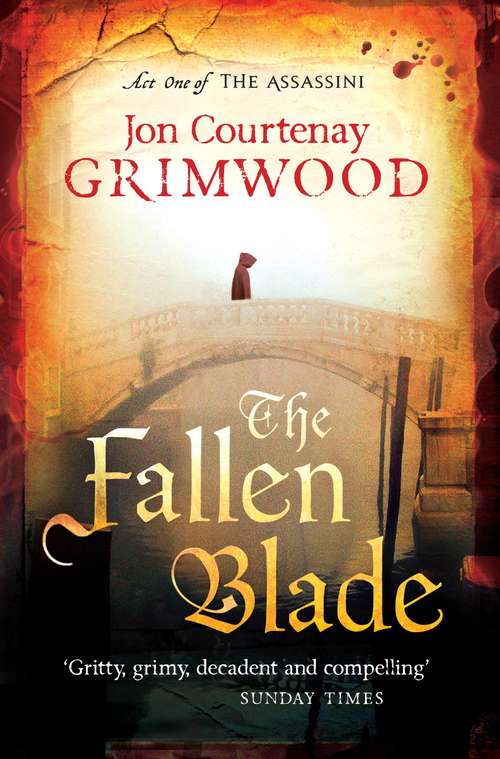 Book cover of The Fallen Blade: Act One of the Assassini