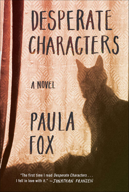 Book cover of Desperate Characters: A Novel