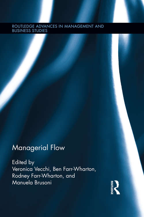 Book cover of Managerial Flow (Routledge Advances in Management and Business Studies)