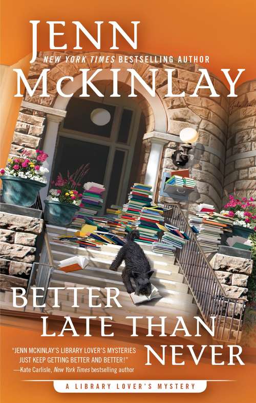 Book cover of Better Late Than Never (A Library Lover's Mystery #7)