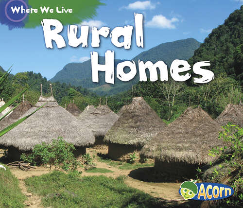 Book cover of Rural Homes (Where We Live Ser.)
