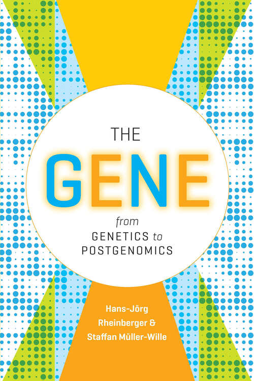 Book cover of The Gene: From Genetics to Postgenomics