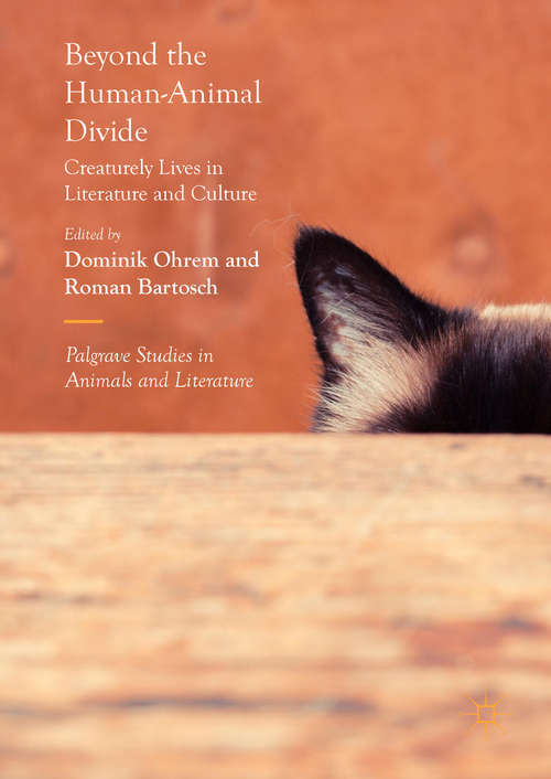 Book cover of Beyond the Human-Animal Divide