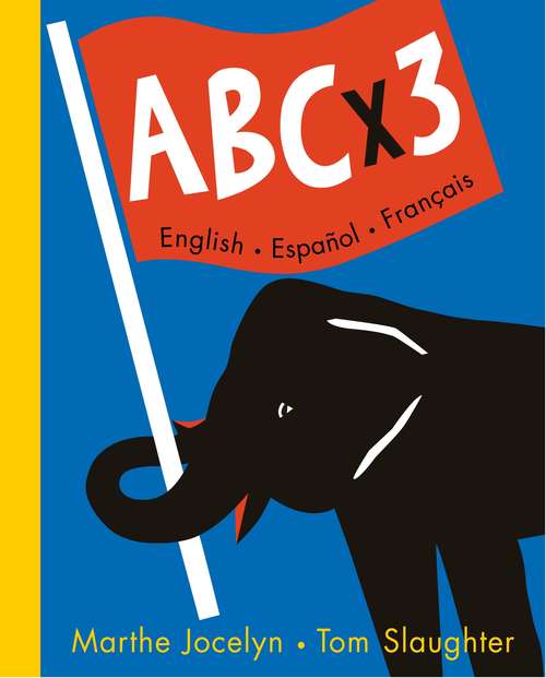 Book cover of Abc X 3: English - Español - François