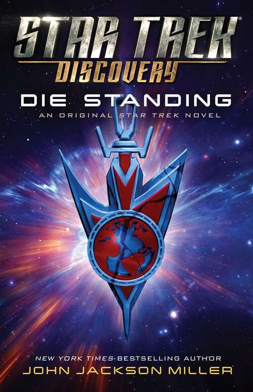 Star Trek: Discovery: Die Standing (Star Trek: Discovery #7)