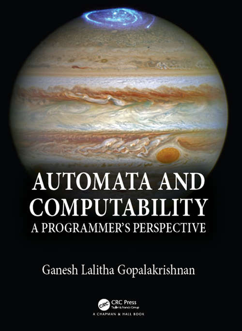 Book cover of Automata and Computability: A Programmer's Perspective