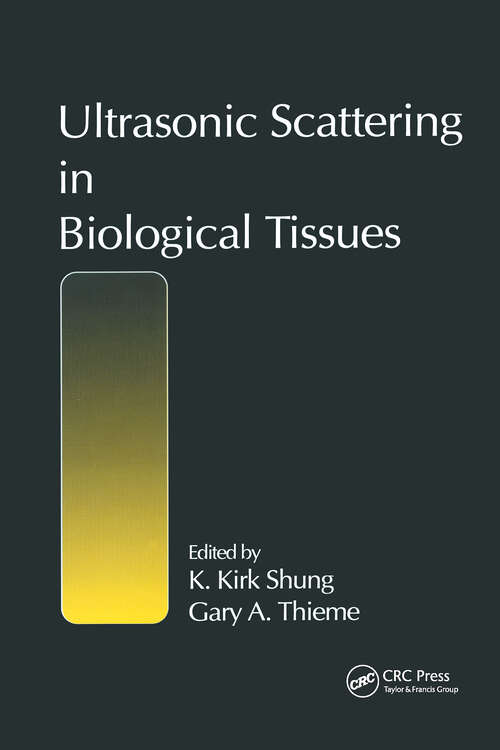 Book cover of Ultrasonic Scattering in Biological Tissues