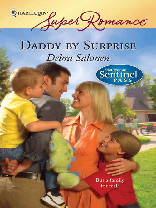 Book cover of Daddy by Surprise (Spotlight on Sentinel Pass #3)