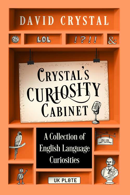 Book cover of Crystal’s Curiosity Cabinet: An English Language Miscellany