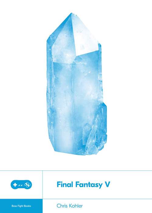Book cover of Final Fantasy V (Boss Fight Books)