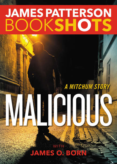 Book cover of Malicious: A Mitchum Story