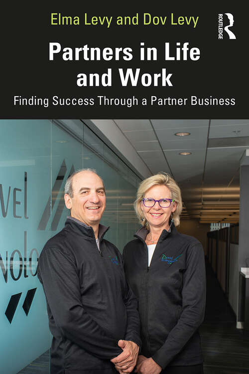 Book cover of Partners in Life and Work: Finding Success Through a Partner Business
