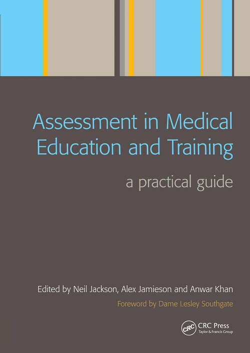 Book cover of Assessment in Medical Education and Training: A Practical Guide