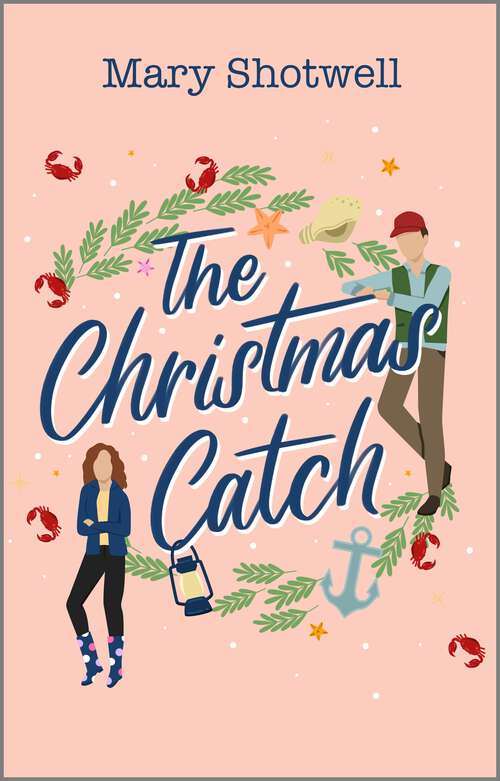 Book cover of The Christmas Catch: A Winter Romance (Reissue)