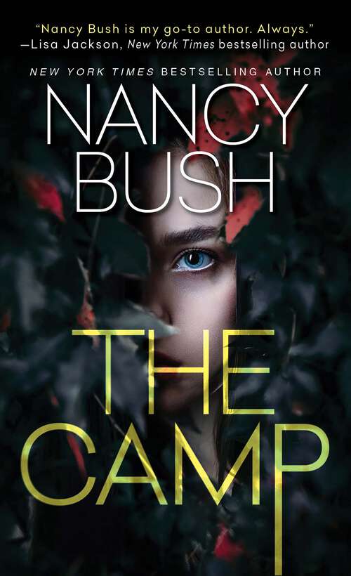 Book cover of The Camp: A Thrilling Novel of Suspense with a Shocking Twist