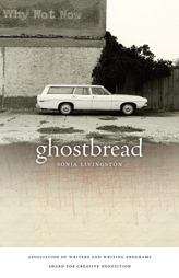 Book cover of Ghostbread