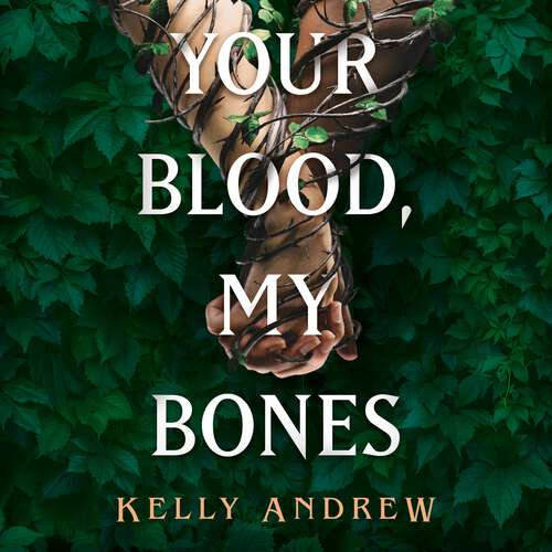 Book cover of Your Blood, My Bones: A twisted, slow burn rivals-to-lovers romance from the author of THE WHISPERING DARK