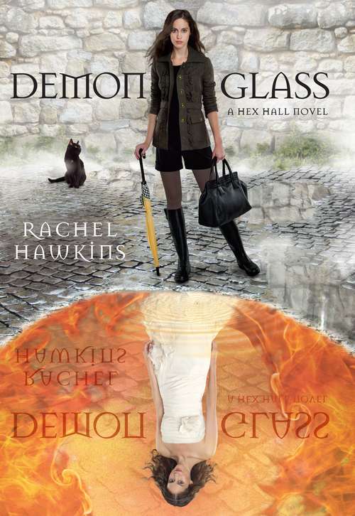 Demonglass (A Hex Hall Novel #2)
