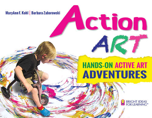 Book cover of Action ART: HANDS-ON ACTIVE ART ADVENTURES