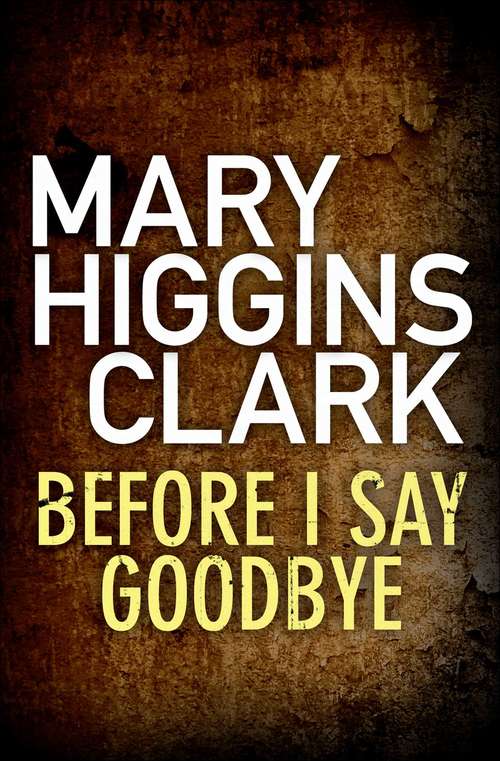 Book cover of Before I Say Goodbye
