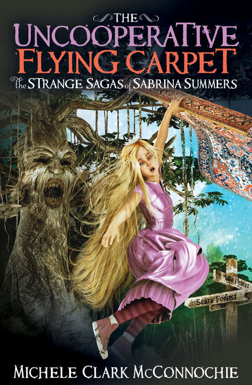 The Uncooperative Flying Carpet: The Strange Sagas of Sabrina Summers