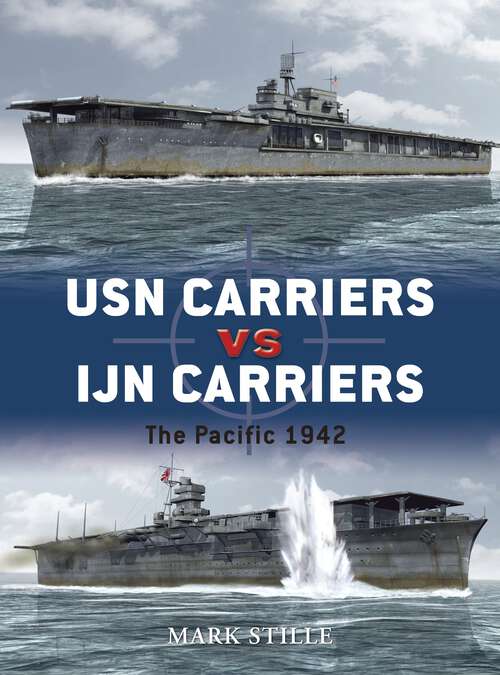 Book cover of USN Carriers vs IJN Carriers