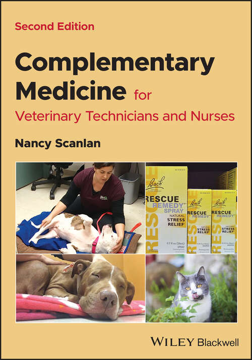 Book cover of Complementary Medicine for Veterinary Technicians and Nurses (2)