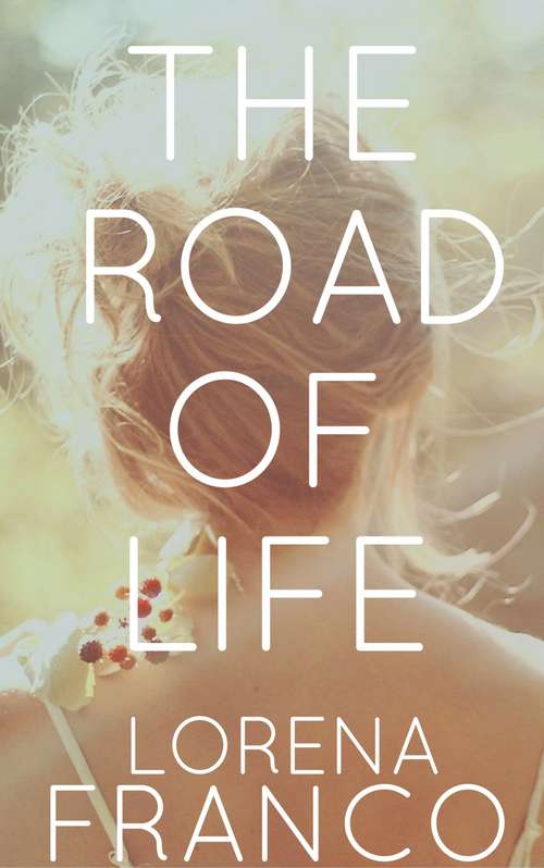 Book cover of The Road of Life