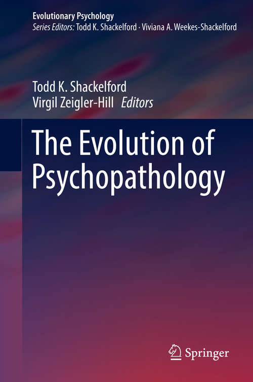 Book cover of The Evolution of Psychopathology