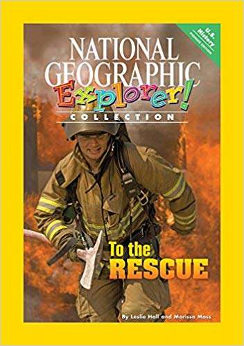 Book cover of To the Rescue, Pioneer Edition (National Geographic Explorer Collection)