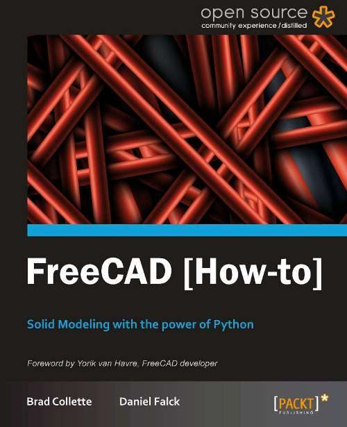 Book cover of FreeCAD: Solid Modeling with the Power of Python