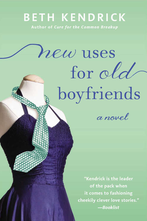 Book cover of New Uses For Old Boyfriends
