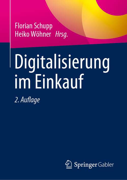 Book cover of Digitalisierung im Einkauf (2. Aufl. 2023)