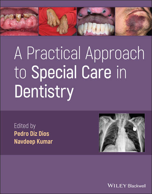 Book cover of A Practical Approach to Special Care in Dentistry