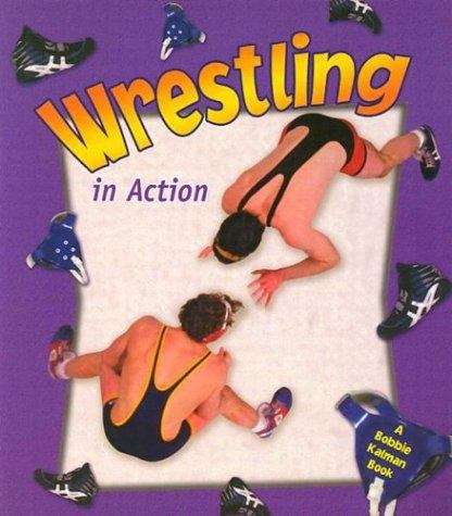 Book cover of Wrestling in Action