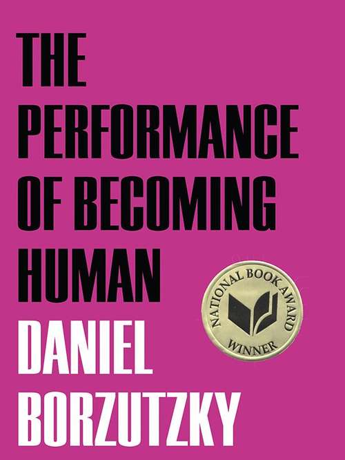 Book cover of The Performance Of Becoming Human