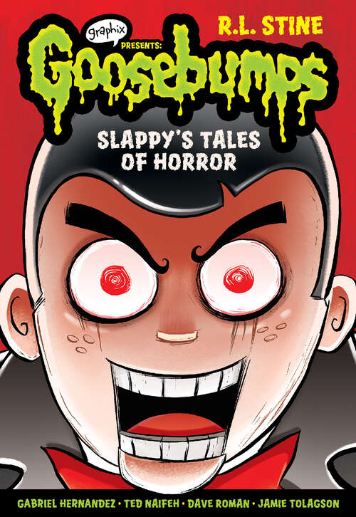 Book cover of Slappy's Tales of Horror: A Graphic Novel (Goosebumps Graphix)