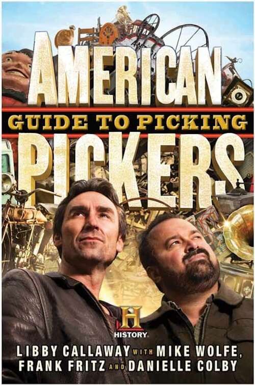 Book cover of American Pickers Guide to Picking