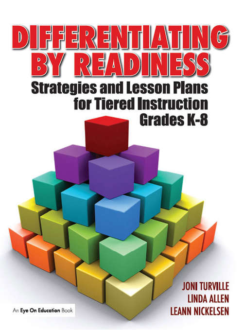 Book cover of Differentiating By Readiness: Strategies and Lesson Plans for Tiered Instruction, Grades K-8