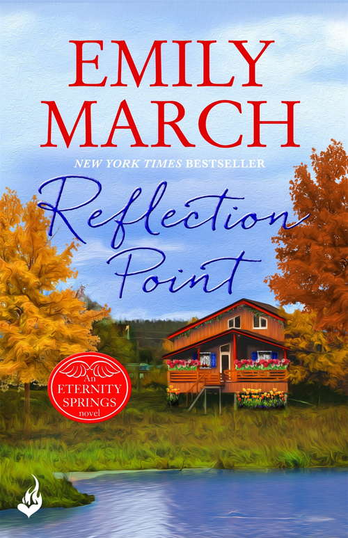 Book cover of Reflection Point: A heartwarming, uplifting, feel-good romance series (Eternity Springs)