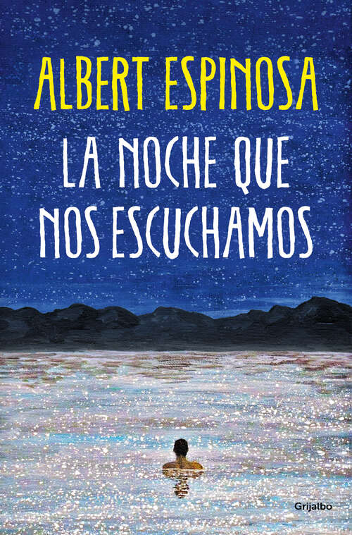 Book cover of La noche que nos escuchamos: Una historia luminosa que te enseña a luchar