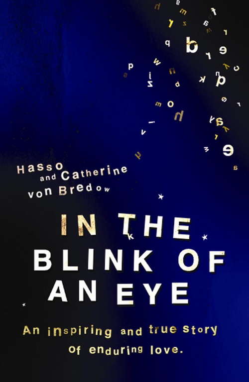 Book cover of In The Blink Of An Eye: An Inspiring And True Story Of Enduring Love