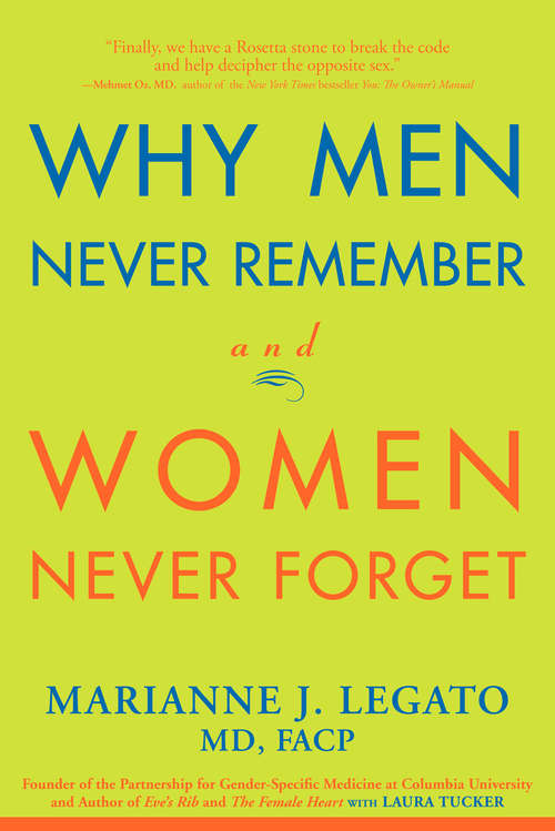 Book cover of Why Men Never Remember and Women Never Forget